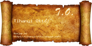 Tihanyi Ottó névjegykártya